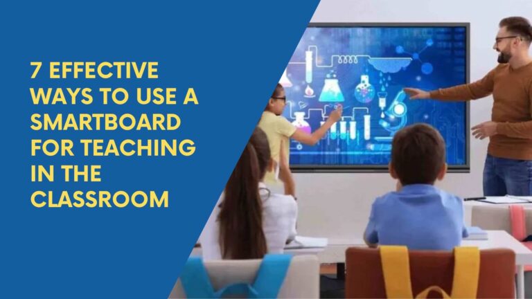 image of 7 Effective ways to use a Smartboard for Teaching and teacher and student work on smartboard